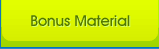 Bonus Material